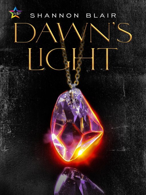 Title details for Dawn's Light by Shannon Blair - Available